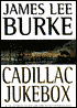 Cadillac Jukebox (Dave Robicheaux Series #9)