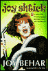Joy Shtick: Or What Is the Existential Vacuum and Does It Come with Attachments?