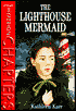 Lighthouse Mermaid: Hyperion Chapters