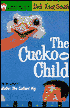 The Cuckoo Child