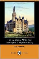 The Castles Of Athlin And Dunbayne