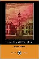 The Life Of William Hutton