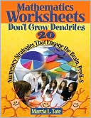 Mathematics Worksheets Don't Grow Dendrites by Marcia L. Tate: Book Cover