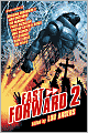 Fast Forward 2