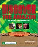 Discover the Amazon: The World's Largest Rainforest