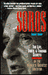 SOROS: The Life, Times, and Trading Secrets of the World's Greates Investor