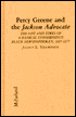 Percy Greene and the Jackson Advocate: The Life and Times of a Radical Conservative Black Newspaperman, 1897-1977