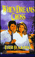 When Dreams Cross (Second Chances Series #2)