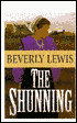 The Shunning (Heritage of Lancaster County Series #1)