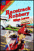 Racetrack Robbery