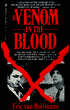 A Venom in the Blood