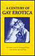 Century of gay Erotica