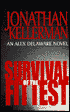 Survival of the Fittest (Alex Delaware Series #12)