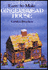 Easy-to-Make: Gingerbread House