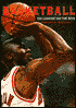 Basketball : The Legends and the Game