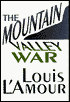 The Mountain Valley War