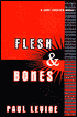 Flesh and Bones