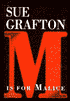 M Is for Malice (Kinsey Millhone Series #13)