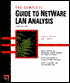 The Complete Guide to Netware LAN Analysis