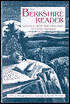 The Berkshire Reader: Writings from New England's Secluded Paradise