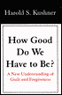 How Good Do We Have to Be?