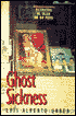 Ghost Sickness: A Book of Poems