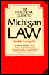 The Practical Guide to Michigan Law