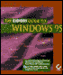 The Expert Guide to Windows 95