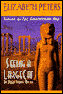 Seeing a Large Cat (Amelia Peabody Series #9)