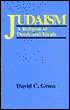 Judaism: A Religion of Deeds and Ideals
