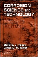 Corrosion Science and Technology, Second Edition