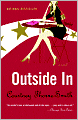 Outside In: A Novel