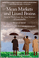 Mean Markets and Lizard Brains: How to Profit from the New Science of Irrationality