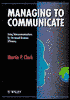 Managing to Communicate: Using Telecommunications for Increased Business Efficiency