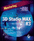 Mastering 3D Studio MAX R3