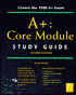A+: Core Module Study Guide