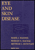 Eye and Skin Disease
