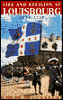 Life and Religion at Louisbourg, 1713-1758