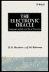 The Electronic Oracle: Computer Models and Social Decisions