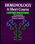 Immunology: A Short Course