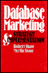Database Marketing Strategy and Implementation