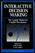 Interactive Decision Making: The Graph Model for Conflict Resolution
