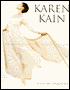 Karen Kain :Movement Never Lies: An Autobiography