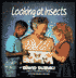 Looking at Insects