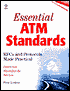 Essential ATM Standards: RFCs and Protocols Made Practical