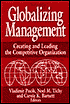 Globalizing Management: Creating and Leading the Competitive Organization