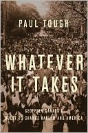 Whatever It Takes by Paul Tough: Book Cover