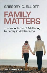 eBook Family Matters The Importance of Mattering to Family in Adolescence