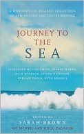 Journey to the Sea: A Wonderfully Escapist Collection of New Fiction and Travel Writing