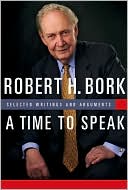 A Time to Speak: Selected Writings and Arguments